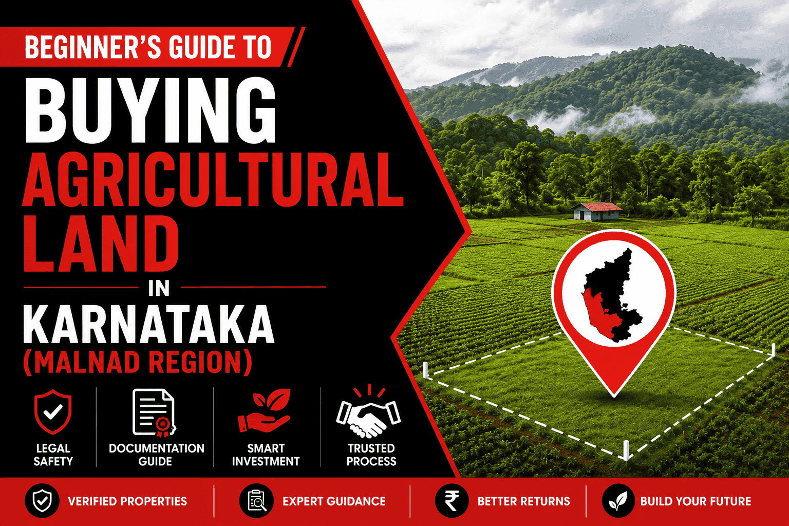 A Beginner’s Guide to Buying Agricultural Land in Malnad, Karnataka